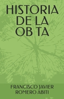 Historia de la Ob Ta 1980519110 Book Cover