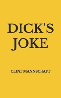 DICK'S JOKE B0CKCRD6RB Book Cover