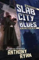 Slab City Blues: The Collected Stories 1527221873 Book Cover