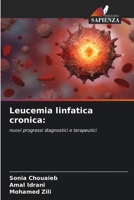 Leucemia linfatica cronica 6207378202 Book Cover