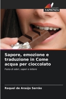 Sapore, emozione e traduzione in Come acqua per cioccolato (Italian Edition) 6202465190 Book Cover