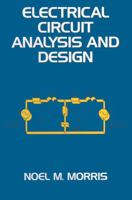Electrical Circuit Analysis and Design 0333554833 Book Cover