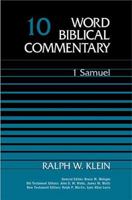 1 Samuel (Word Biblical Commentary, Vol. 10) 0850094429 Book Cover
