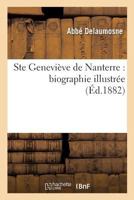 Ste Genevieve de Nanterre: Biographie Illustree 2014510687 Book Cover