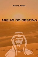 Areias Do Destino (Portuguese Edition) 6501272548 Book Cover