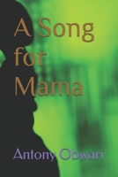 A Song for Mama B0CF4PHH4Z Book Cover