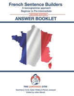 French Sentence Builders - Answer Book - Second Edition B09553NMND Book Cover