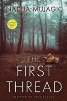 The First Thread: An FBI Agent Daisy Adams Thriller B0F4KXT4PG Book Cover