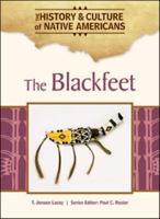 The Blackfeet (Indians of North America) 0791085961 Book Cover