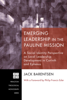 Emerging Leadership in the Pauline Mission 1610972449 Book Cover