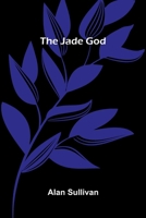 The Jade God 9371133023 Book Cover