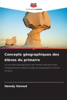 Concepts géographiques des élèves du primaire 6209649130 Book Cover