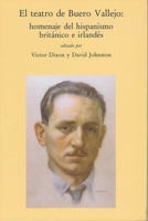 El Teatro de Buero Vallejo: Homenaje del Hispanismo Britanico E Irelandes 0853231192 Book Cover