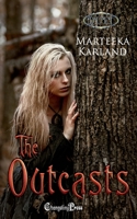 The Outcasts Duet 1605218367 Book Cover