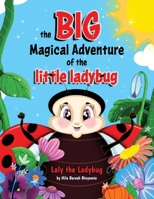 The Big Magical Journey of The Little Ladybug 9659329024 Book Cover
