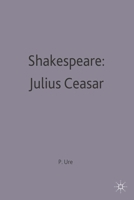 Shakespeare: Julius Caesar;: A casebook (Casebook series) 0333016238 Book Cover