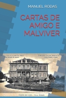 CARTAS DE AMIGO E MALVIVER B093R7XQPF Book Cover