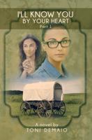 I'll Know You by Your Heart (Part 1) 1629025437 Book Cover