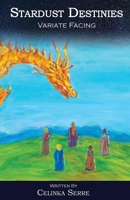Stardust Destinies I: Variate Facing 0991996526 Book Cover
