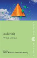 Leadership: The Key Concepts 0415383641 Book Cover