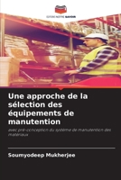 Une approche de la sélection des équipements de manutention 620539779X Book Cover