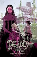 Pretty Deadly Volume 1: The Shrike 1607069628 Book Cover