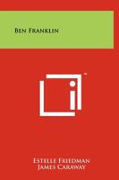 Ben Franklin 1258178796 Book Cover