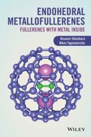Endohedral Metallofullerenes: Fullerenes with Metal Inside 1119942721 Book Cover