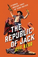 The Republic of Jack 0976115247 Book Cover