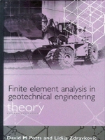 Finite Element Analysis in Geotechnical Engineering, Vol. 1: Theory & Application 0727727532 Book Cover