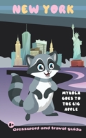 New York - Mykola goes to The Big Apple: Crossword and Travel Guide B08WZ8XLVY Book Cover
