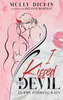 I Kissed the Devil in the Pouring Rain 1737091542 Book Cover