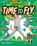 Time to Fly Level 2 Pupil's Book with eBook English for Spanish Speakers 8413227364 Book Cover