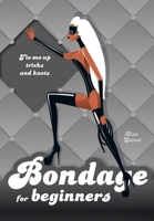 Bondage for Beginners 1780978014 Book Cover