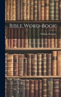 Bible Word-Book 1020266805 Book Cover