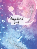 Appointment Book: 52 Week Daily Planner With Hourly Schedule (15 Minute Intervals) 1659281563 Book Cover