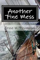 Another Fine Mess 1500772607 Book Cover