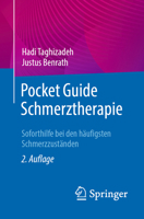 Pocket Guide Schmerztherapie: Soforthilfe bei den häufigsten Schmerzzuständen 3662676575 Book Cover