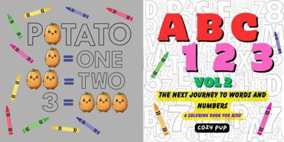ABC, 123: The Next Journey to Words and Numbers Vol 2 1966388012 Book Cover