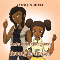 There Is an Abundance of Beauty in Brown 1665546859 Book Cover