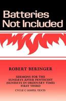 Batteries Not Included: Sermons for Sundays After Pentecost 1556730551 Book Cover