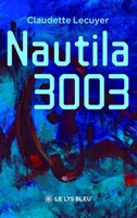 Nautila 3003 (French Edition) B0H35SC1F6 Book Cover