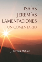 Isaías, Jeremías y Lamentaciones, Un Comentario B0BTGB4FB1 Book Cover