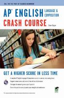 AP® English Literature  Composition Crash Course Book + Online: Get a Higher Score in Less Time 0738607835 Book Cover