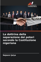 La dottrina della separazione dei poteri secondo la Costituzione nigeriana 6205963515 Book Cover