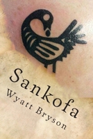 Sankofa 1477622837 Book Cover