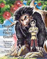 Hagop and the Hairy Giant 1456477889 Book Cover