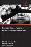 Pomoce diagnostyczne w protetyce stomatologicznej (Polish Edition) 6202360364 Book Cover