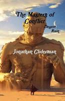 The Masters of Conflict: Desert Rain 1082385050 Book Cover