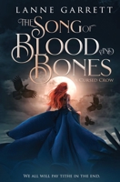 The Song of Blood and Bones 1802505555 Book Cover